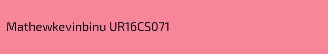 Mathewkevinbinu UR16CS071